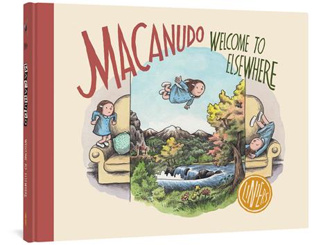 Macanudo Welcome to Elsewhere HC