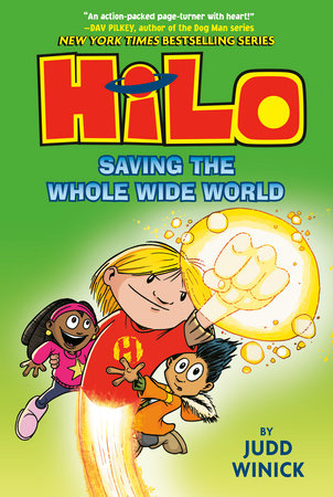 Hilo Vol 02 Saving the Whole Wide World