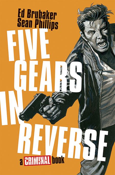 Five Gears in Reverse a Criminal Book HC