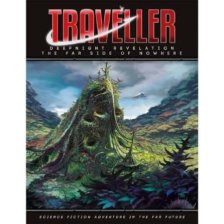 Traveller TTRPG Deepnight Revelation 4 Far Side of Nowhere