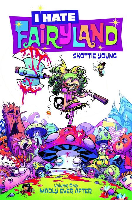 I HATE FAIRYLAND TP VOL 01 MADLY EVER AFTER (MR)