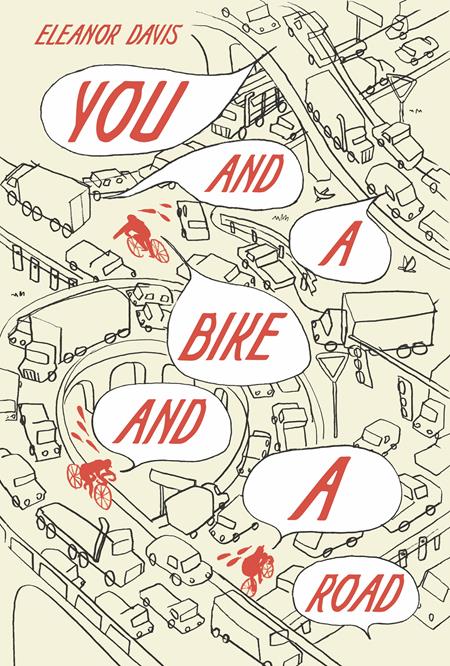 YOU AND A BIKE AND A ROAD HC (MR)