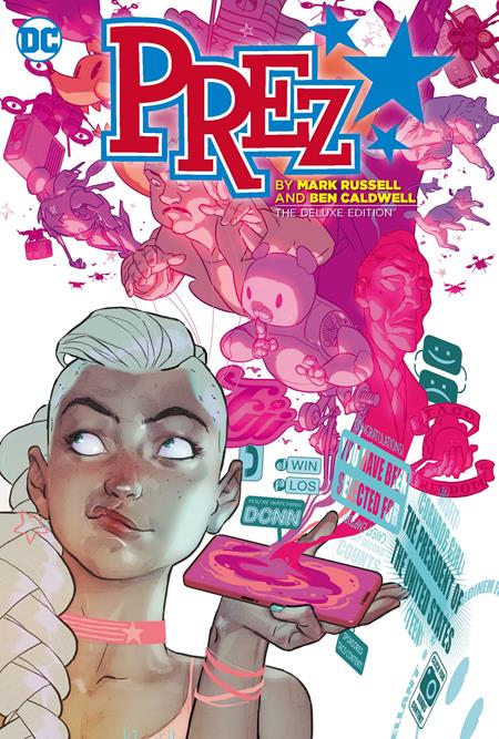 Prez Deluxe Edition HC