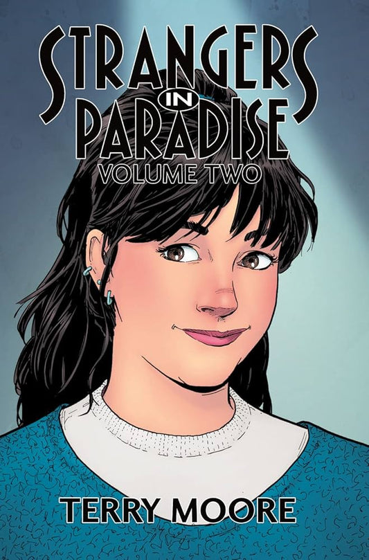 Strangers in Paradise Vol 2