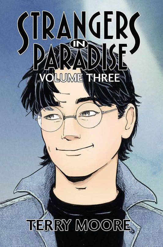 Strangers in Paradise Vol 3