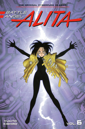 Battle Angel Alita Vol 6