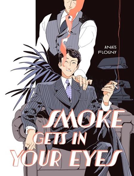 Smoke Gets In Your Eye HC