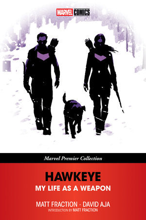 Hawkeye My Life as a Weapon (Premiere Edition)