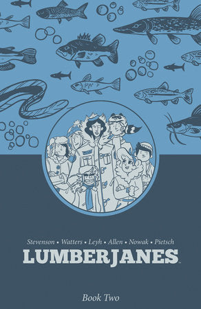 Lumberjanes Book 02