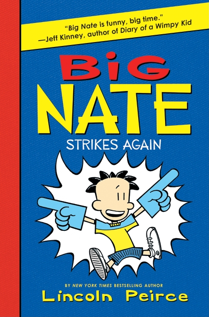 Big Nate HC Vol 02 Strikes Again