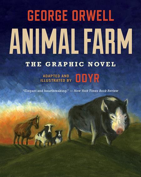 Animal Farm the Graphic Novel