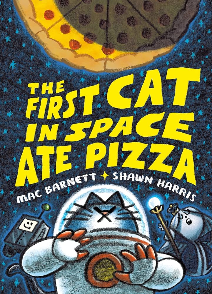 First Cat in Space Ate Pizza SC