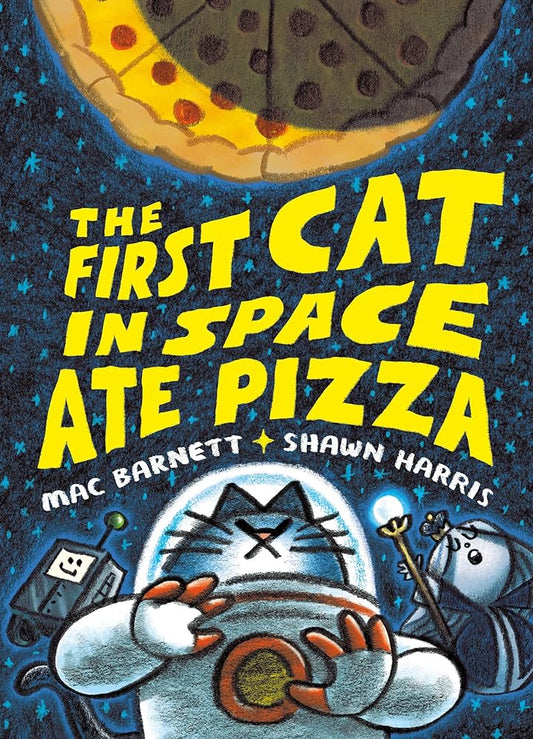 First Cat in Space Ate Pizza SC