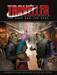 Traveller TTRPG the Deep and the Dark