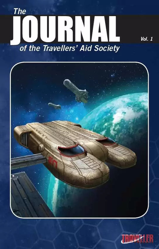 Traveller TTRPG Journal of the Traveller’s Aid Society Vol 1
