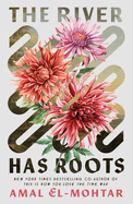 River Has Roots HC