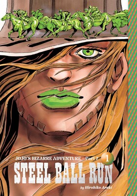 Jojo's Bizarre Adventure Part 7 Steel Ball Run Vol. 1